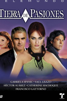 Tierra de Pasiones poster