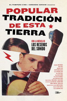 Popular tradición de esta tierra poster