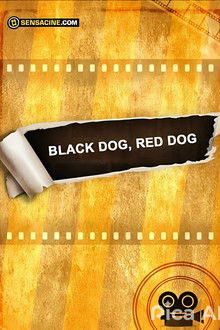 Black Dog, Red Dog poster