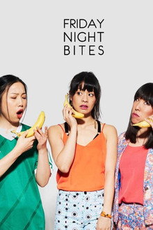 Friday Night Bites poster