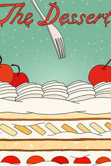The Dessert poster