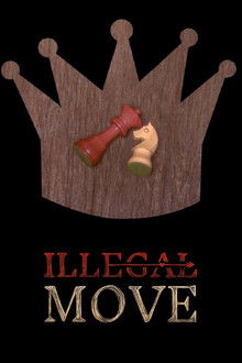 Illegal Move poster