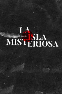 La Isla Misteriosa poster
