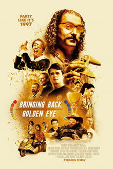 Bringing Back Golden Eye poster