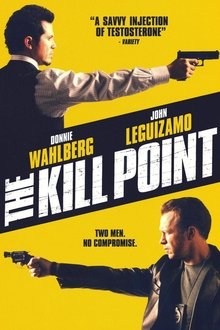 The Kill Point poster