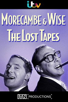 Morecambe & Wise: The Lost Tapes poster