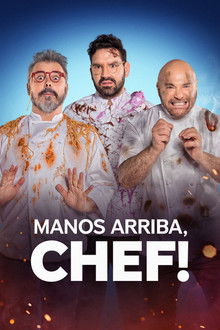 Manos arriba, chef! poster