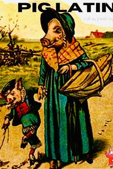 Pig Latin poster