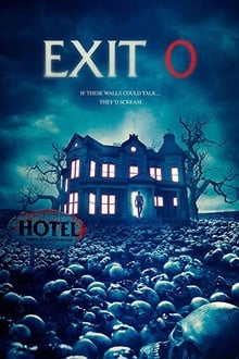 Watch Movies Exit 0 (2019) Full Free Online