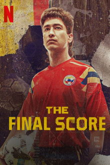 The Final Score poster