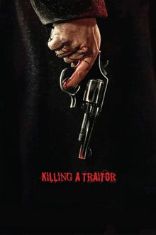 Killing a Traitor poster