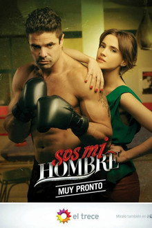 Sos mi hombre poster