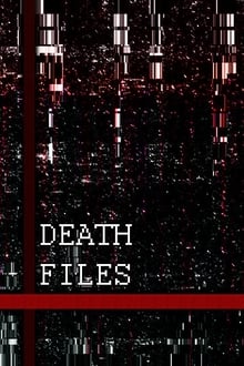 Watch Movies Death files (2020) Full Free Online