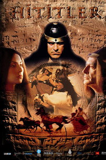 The Hittites: A Civilization that Changed the World poster