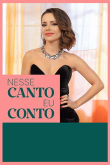 Nesse Canto Eu Conto poster
