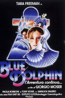 Blue Dolphin - l'avventura continua poster
