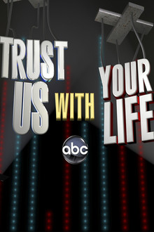 Trust Us with Your Life poster