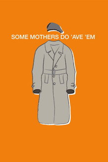Some Mothers Do 'Ave 'Em poster