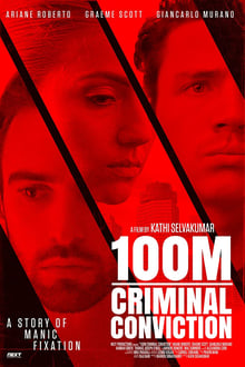 Watch Movies 100m Criminal Conviction (2021) Full Free Online