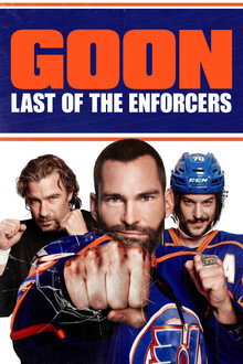 Goon: Last of the Enforcers poster