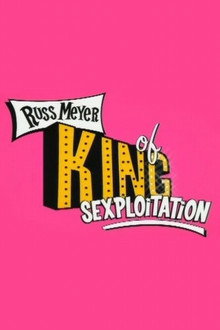 Russ Meyer: King of Sexploitation poster