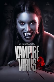 Watch Movies Vampire Virus (2020) Full Free Online
