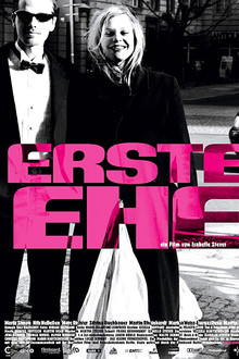 Erste Ehe poster
