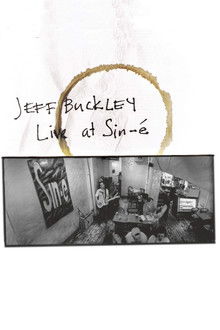 Jeff Buckley: Live At Sin-é poster
