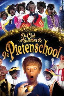De Club van Sinterklaas & De Pietenschool poster