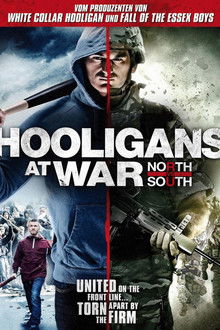 Hooligans at War: North vs South poster