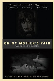 On My Mother's Path poster