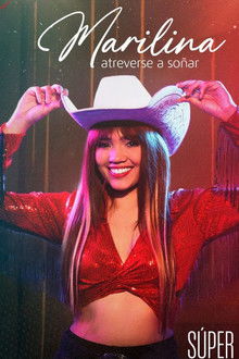 Marilina: Daring to dream poster