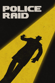 Police Raid poster