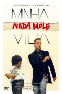 Minha Nada Mole Vida poster