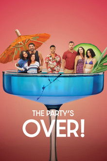 The Party's Over! poster