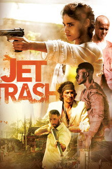 Jet Trash poster