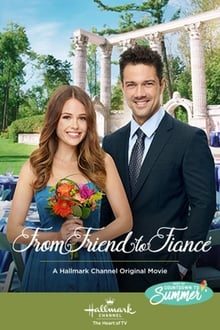 Watch Movies From Friend to Fiance (2019) Full Free Online