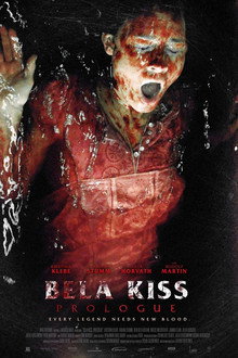 Bela Kiss: Prologue poster