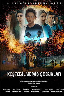 Keşfedilmemiş Çocuklar poster