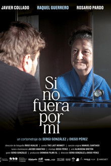 Si no fuera por mí poster