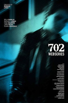702 : The Series poster