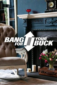 Bang For Your Buck poster