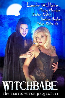 The Erotic Witch Project III: Witchbabe poster