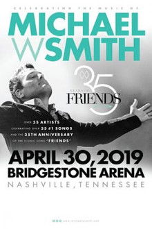 35 Years of Friends: Celebrating the Music of Michael W. Smith poster