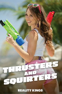 Thrusters And Squirters poster