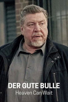 Der gute Bulle: Heaven Can Wait poster