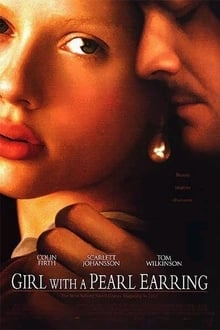 Watch Movies Girl with a Pearl Earring (2003) Full Free Online