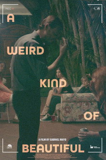 A Weird Kind of Beautiful poster