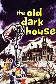 The Old Dark House poster