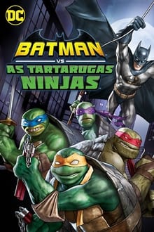 Batman vs. As Tartarugas Ninjas